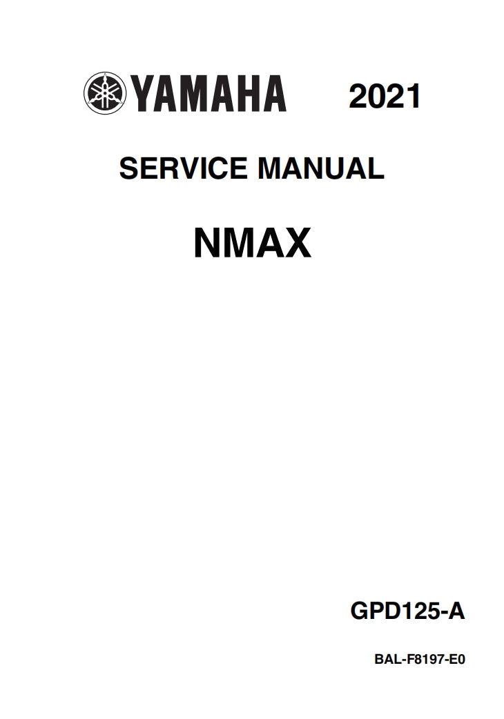 適用於2021 NMAX125 service manual 维修資料 英文和简体中文全车线路图故障代码分析扭矩维修DIY工具
