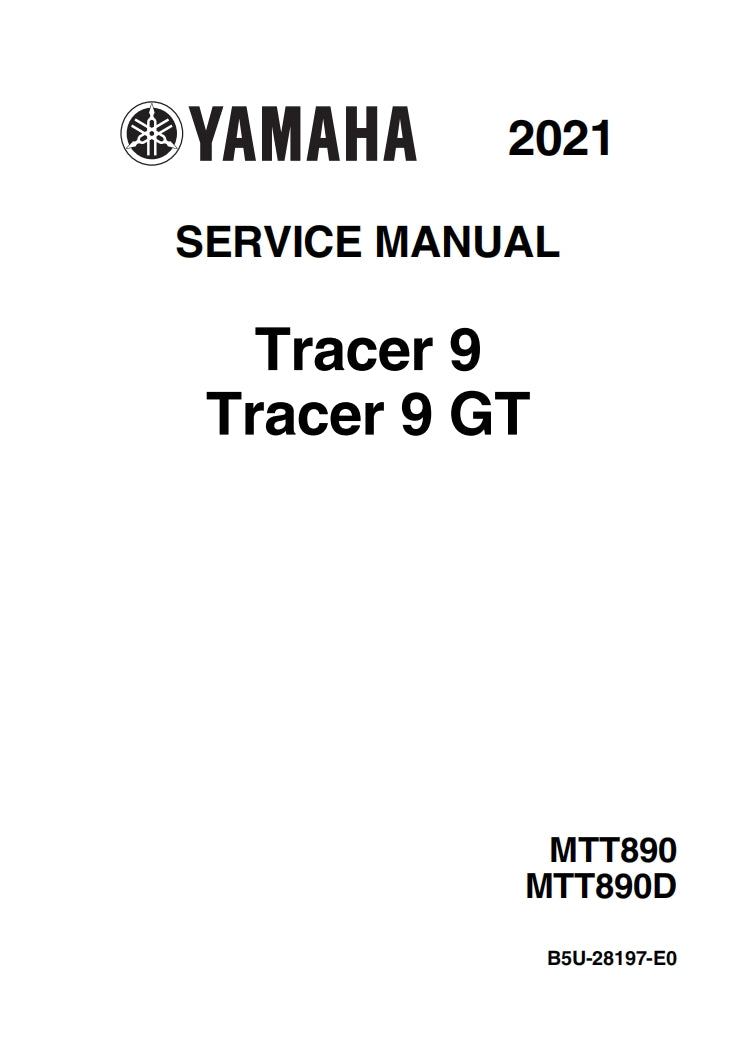 適用於2021 YAMAHA TRACER 9 GT MTT890D service manual 维修資料 英文和简体中文全车线路图故障代码分析扭矩维修DIY工具