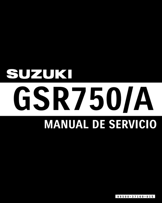 鈴木GSR750維修手冊 PDF（西班牙语＋繁體）｜全車拆解圖｜扭力規格｜原廠維修資料與 DIY 保養指南