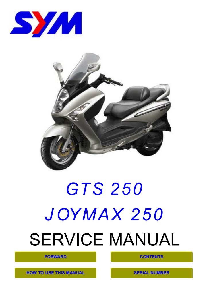 三陽SYM GTS250 JOYMAX250維修手冊 PDF（英文＋繁體）｜全車拆解圖｜扭力規格｜原廠維修資料與 DIY 保養指南