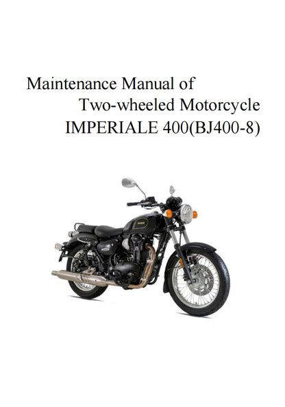 benelli IMPERIALE 400 BJ400-8 service manual 贝纳利帝国400 维修手册简体中文和英文全车线路图故障代码分析扭矩维修DIY工具